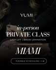 Hands-on - Private Training - FL -Lash Lift and Brow Lamination | English & Spanish