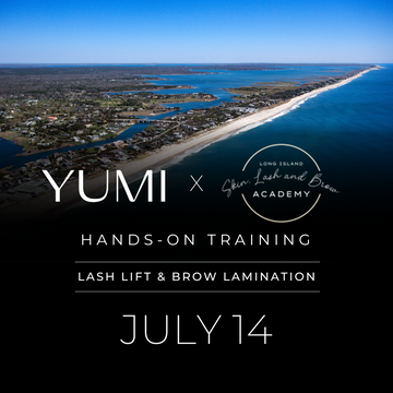 YUMI x Long Island Skin Lash and Brow Academy - July 14, 2024